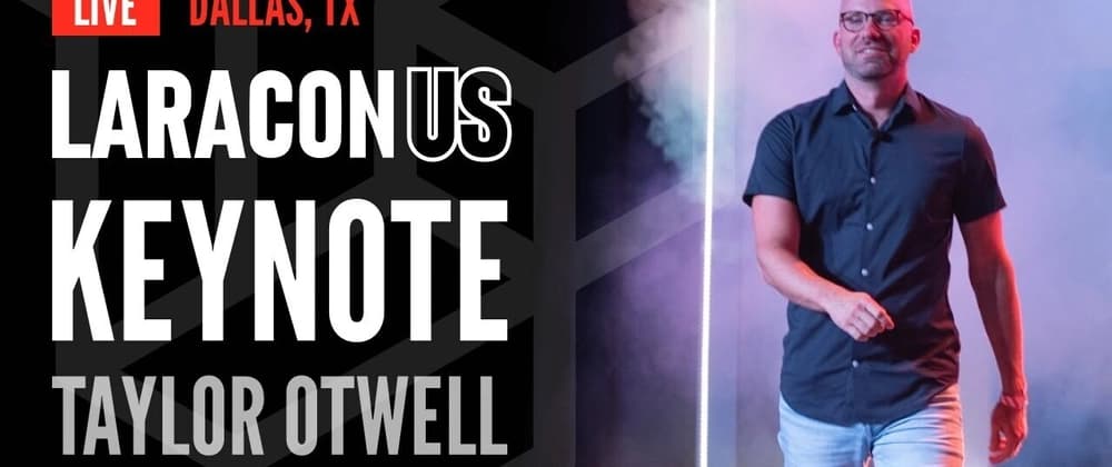 Highlights from Laracon US 2024 Keynote